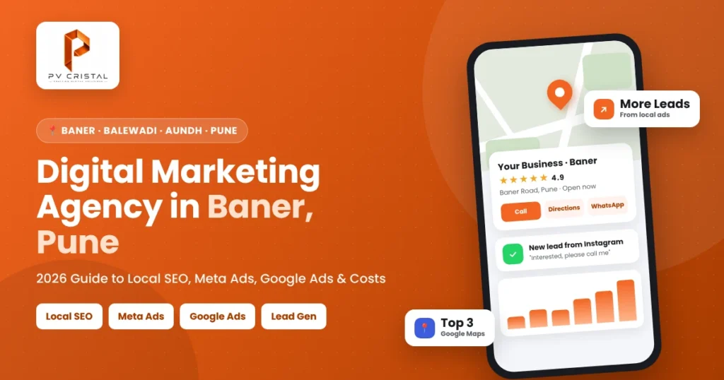 Digital marketing agency in Baner, Pune – local SEO and Meta Ads for Baner businesses