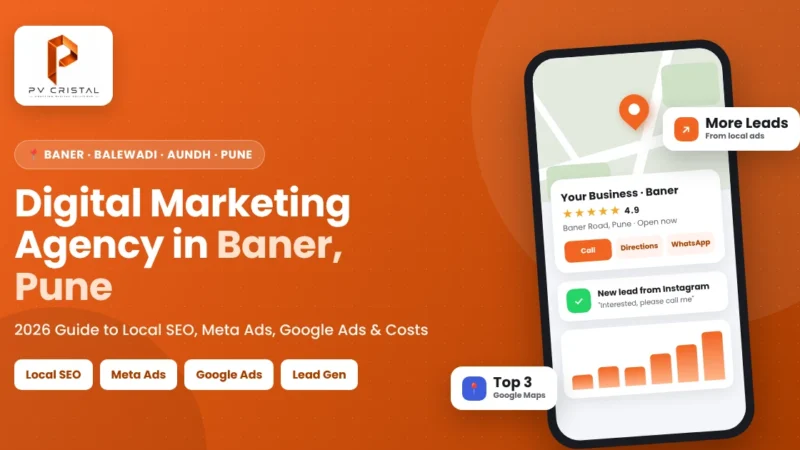 Digital Marketing Agency in Baner, Pune: 2026 Guide to Local SEO, Meta Ads & Costs